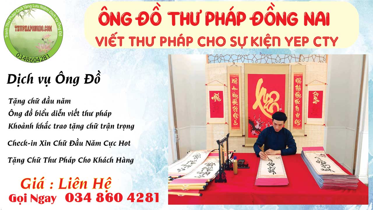 ong-do-viet-thu-phap-su-kien-yep-dong-nai